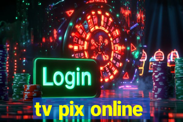 tv pix online